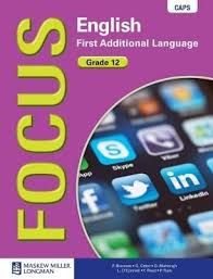 Focus English First Additional Language Grade 12 Learner's Book