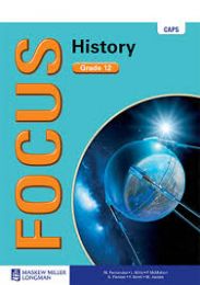 Focus History Grade 12 Learner's Book