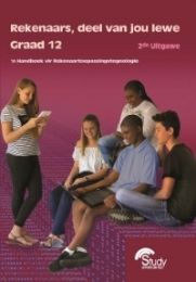 Rekenaars, deel van jou lewe – Graad 12; RTT 2de Uitgawe