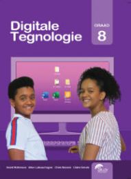 Digitale Tegnologie, Graad 8
