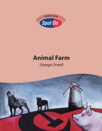 Animal Farm - Spot On Setwork and Study Guide