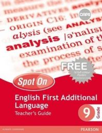 Spot On English First Additional Language Grade 9 Teacher's Guide