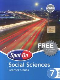 Spot On Social Sciences Grade 7 Learner's Book