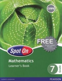 Spot On Maths Grade 7 Learner's Book