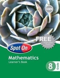 Spot On Maths Grade 8 Learner's Book