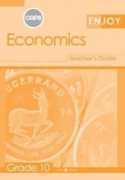 Enjoy Economics Grade 10 Teacher Guide