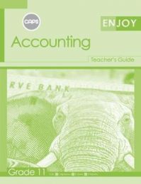 Enjoy Accounting Grade 11 Teacher's Guide