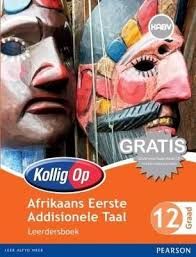 Kollig Op Afrikaans Eerste Addisionele
 Taal Graad 12 Leerdersboek