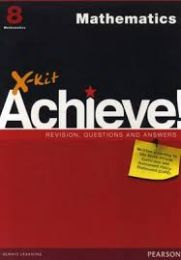 X-Kit Achieve! Grade 8 Mathematics Study Guide