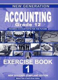New Generation Accounting Grade 12 Exercise Book