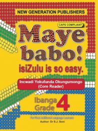 Maye Babo! Isizulu is so Easy Grade 4 Reader