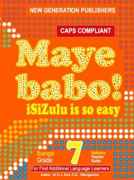 Maye Babo! Isizulu is so Easy Grade 7 Teacher Guide