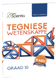 Doc Scientia Graad 10 Tegniese Wetenskappe Hand- en Werkboek VOLKLEUR