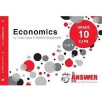 The Answer Series GR 10 ECONOMICS 3in1 CAPS