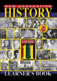 New Generation History Grade 11 Learner Book