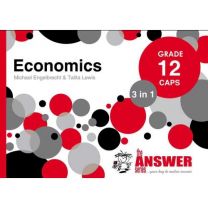 The Answer Series GR 12 ECONOMICS 3in1 CAPS
