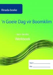 n Goeie dag vir boomklim Werkboek (in kleur, geen inhoudelike veranderinge)