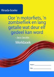 Oor ‘n motorfiets, ‘n zombiefliek en lang getalle wat deur elf gedeel kan word Werkboek (Kleur)