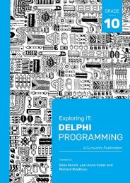 Exploring IT: Delphi Programming Grade 10 Third Edition