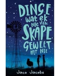 Dinge wat ek nie van skape geweet het nie