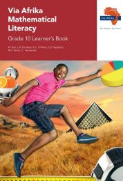 Via Afrika Mathematical Literacy Grade 10 Learner's Book (Printed book.)