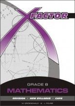 X-Factor Mathematics Grade 8 Study Guide