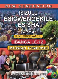 New Generation Isizulu Esicwengekile Grade 12 Learner Book