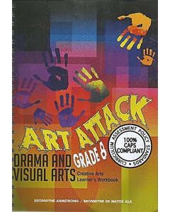 Art Attack Grade 8 LB CAPS- Visual Arts and Drama First edition
