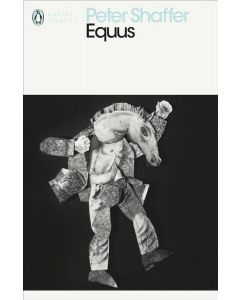 Equus:  (Old Edition  ISBN 9780140481853 will not be supplied)