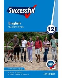 Oxford Successful English First Additional Language Grade 12 Teacher's Guide