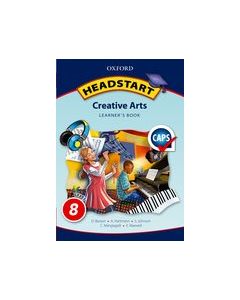 Headstart Creative Arts Grade 8 Learner's Book