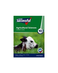 Oxford Successful Agricultural Sciences Grade 10 Learner's Book