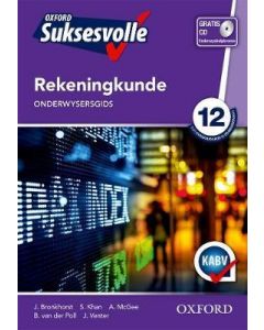 Oxford Suksesvolle Rekeningkunde Graad 12 Onderwysersgids