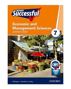 Oxford Successful Economic & Management Sciences Grade 7 Learner's Book