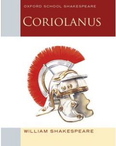 Oxford School Shakespeare Coriolanus
