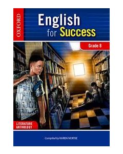 English for Success Home Language Grade 8 Literature Anthology