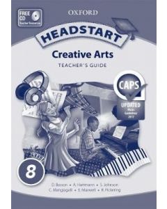 Headstart Creative Arts Grade 8 Teacher's Guide