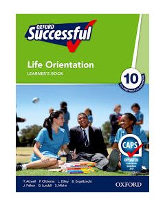 Oxford Successful Life Orientation Grade 10 Learner's Book