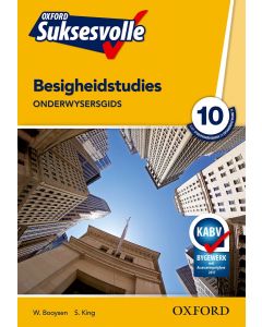 Oxford Suksesvolle Besigheidstudies Graad 10 Onderwysersgids