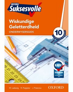 Oxford Suksesvolle Wiskundige Geletterdheid Graad 10 Onderwysersgids
