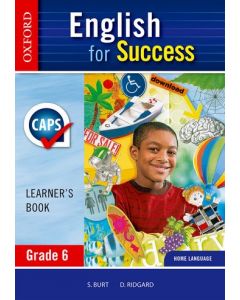 English for Success Home Language Grade 6 Learner's Book (BACKORDER ITEM-STOCK DUE 20 JANUARY 2025)