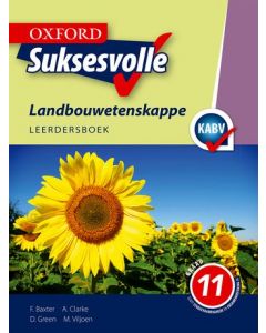 Oxford Suksesvolle Landbouwetenskappe Graad 11 Leerdersboek