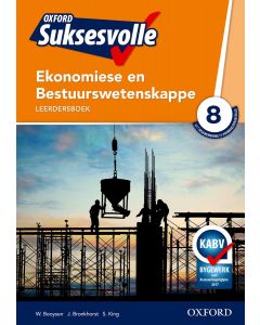 Oxford Suksesvolle Ekonomiese & Bestuurswetenskappe Graad 8 Leerdersboek