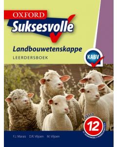 Oxford Suksesvolle Landbouwetenskappe Graad 12 Leerdersboek
