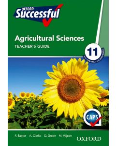 Oxford Successful Agricultural Sciences Grade 11 Teacher's Guide