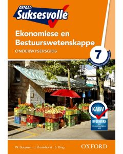 Oxford Suksesvolle Ekonomiese & Bestuurswetenskappe Graad 7 Onderwysersgids