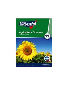 Oxford Successful Agricultural Sciences Grade 11 Learner's Book