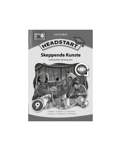 Headstart Skeppende Kunste Graad 9 Onderwysersgids