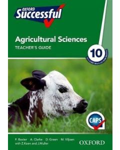Oxford Successful Agricultural Sciences Grade 10 Teacher's Guide