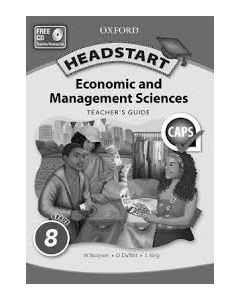 Headstart Economic & Management Sciences Grade 8 Teacher's Guide